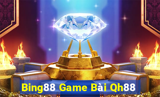 Bing88 Game Bài Qh88