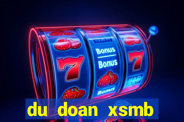 du doan xsmb ketqua net