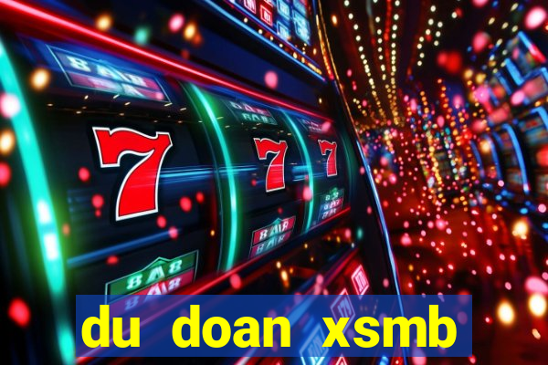 du doan xsmb ketqua net