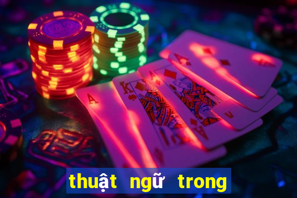 thuật ngữ trong Mậu Binh