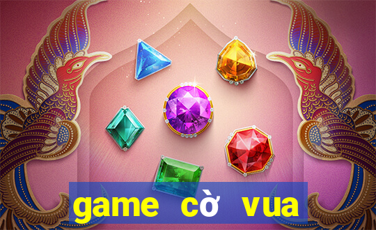 game cờ vua kiếm tiền