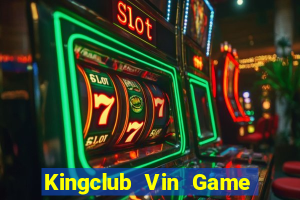 Kingclub Vin Game Bài 3D