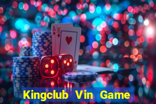 Kingclub Vin Game Bài 3D