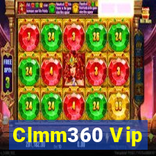 Clmm360 Vip