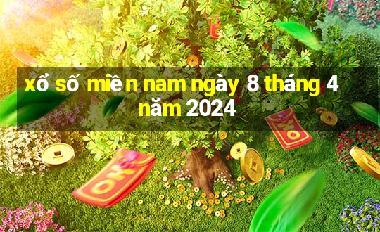 xổ số miền nam ngày 8 tháng 4 năm 2024