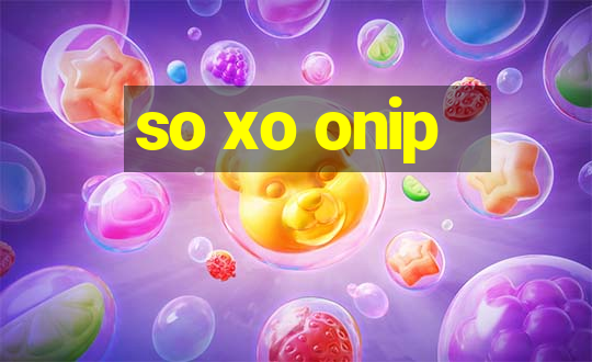 so xo onip