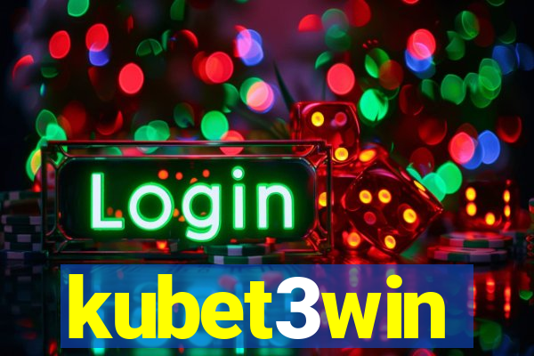 kubet3win