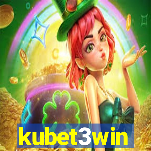 kubet3win