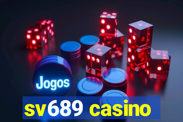 sv689 casino