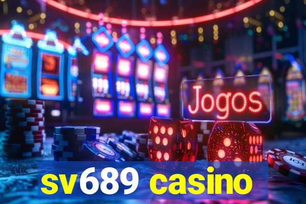 sv689 casino