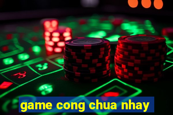 game cong chua nhay