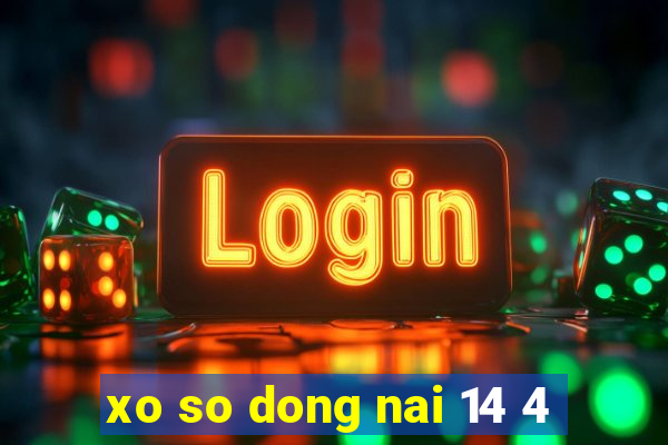 xo so dong nai 14 4