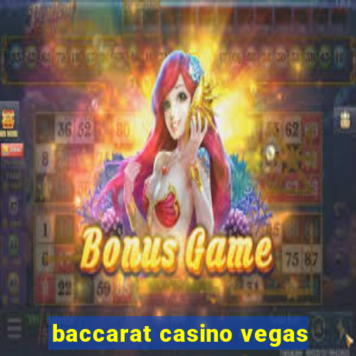 baccarat casino vegas