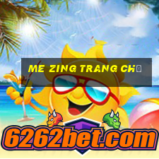 me zing trang chủ