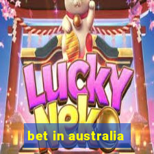 bet in australia