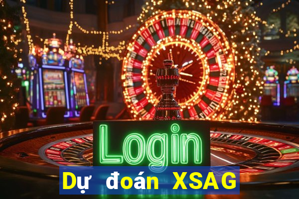 Dự đoán XSAG thứ Ba