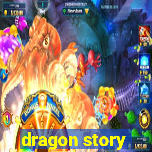 dragon story