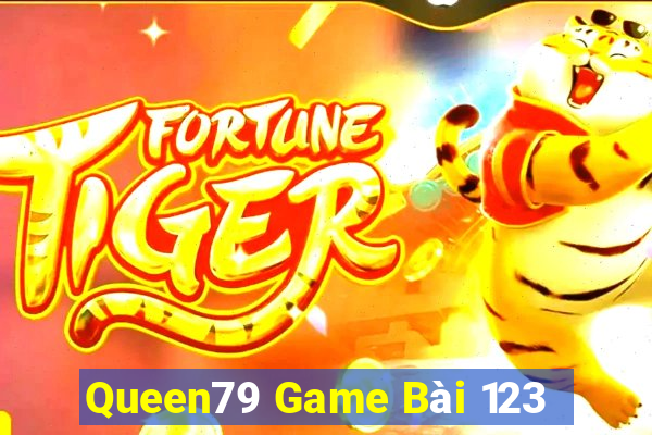 Queen79 Game Bài 123