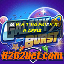 09 Nền tảng Phiên bản Apple