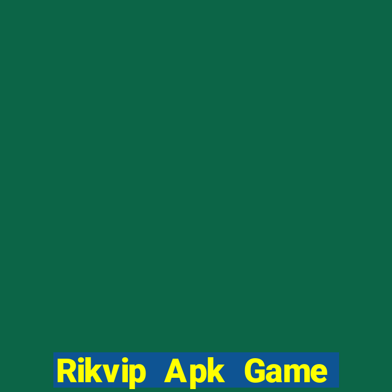 Rikvip Apk Game Bài Online Đổi Thưởng