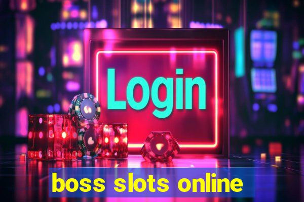 boss slots online