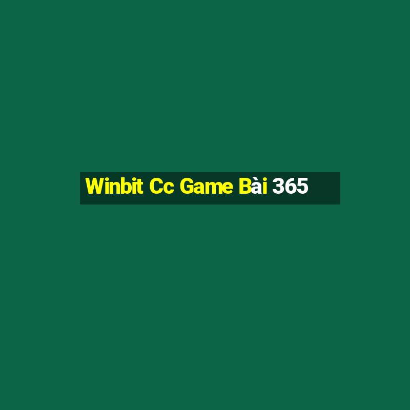 Winbit Cc Game Bài 365