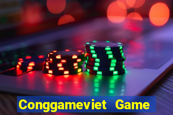 Conggameviet Game Bài Slot Đổi Thưởng