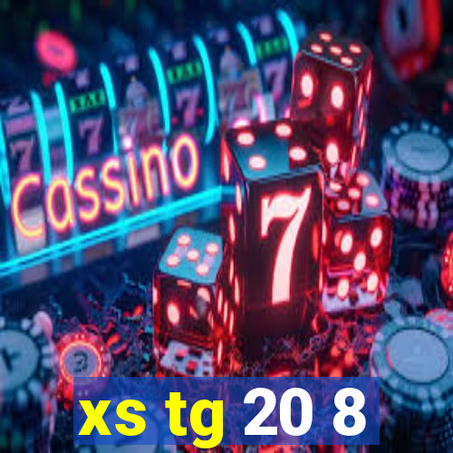 xs tg 20 8