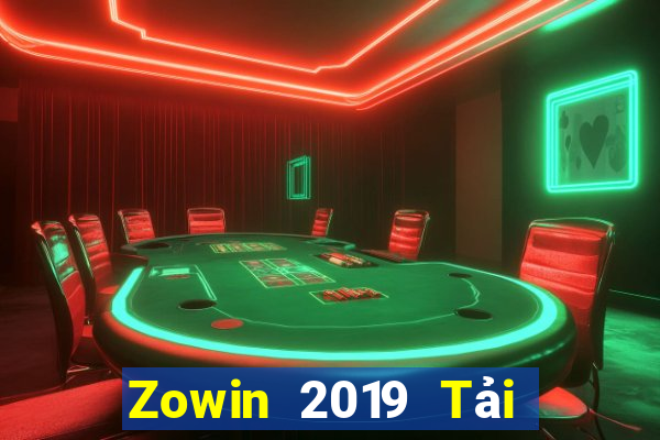 Zowin 2019 Tải Game Bài Đổi Thưởng