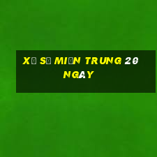 xổ số miền trung 20 ngày