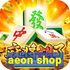 aeon shop