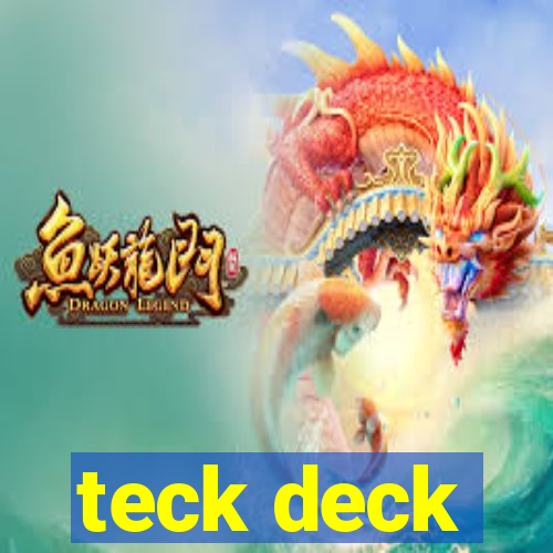 teck deck