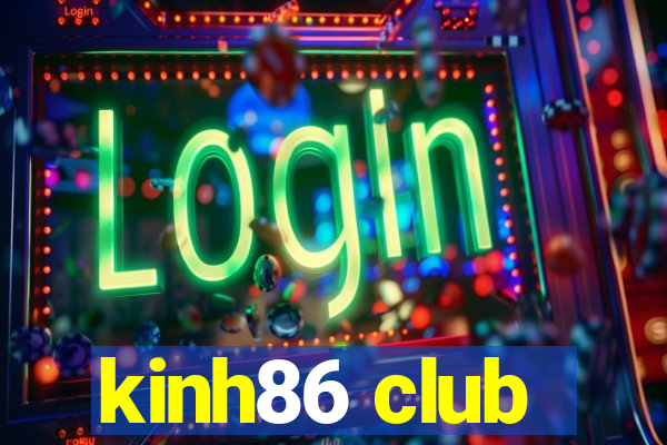 kinh86 club