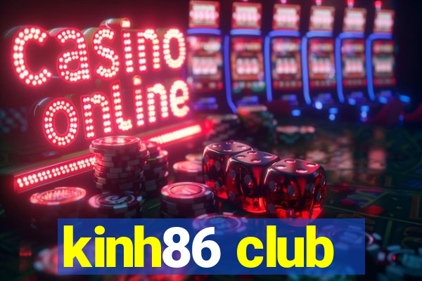 kinh86 club