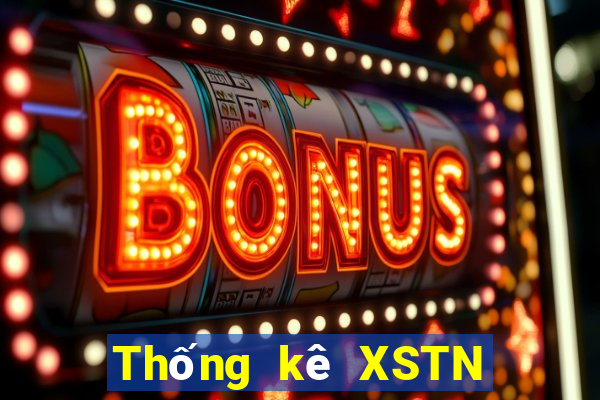 Thống kê XSTN ngày 21