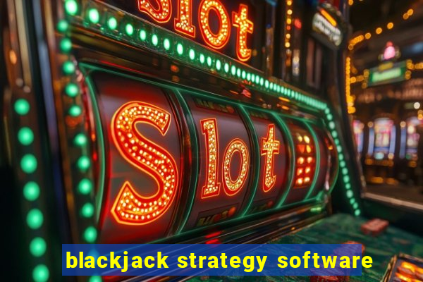 blackjack strategy software