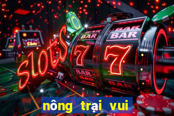 nong trai vui ve game