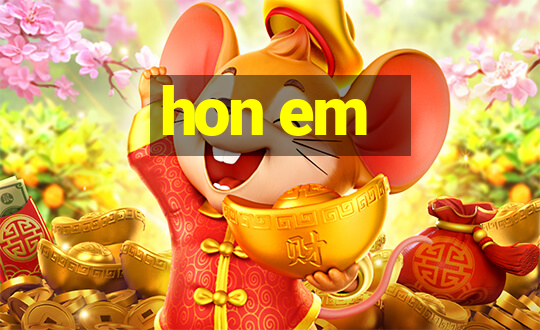 hon em