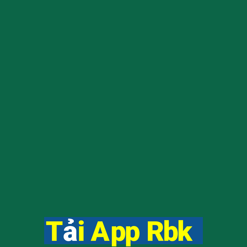 Tải App Rbk