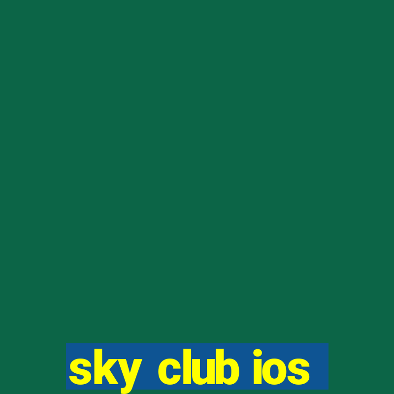 sky club ios