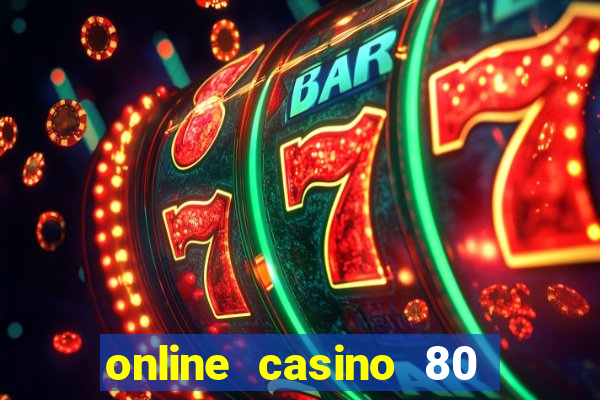 online casino 80 free spins