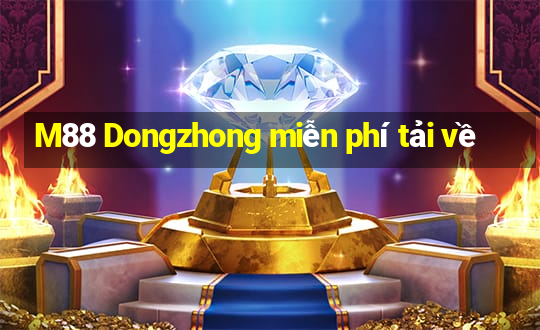 M88 Dongzhong miễn phí tải về