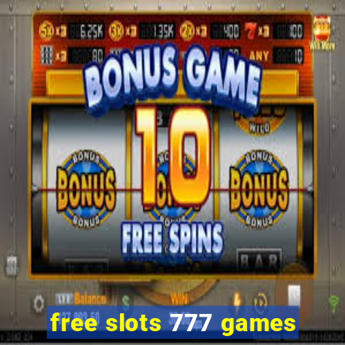 free slots 777 games