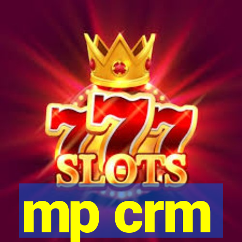 mp crm