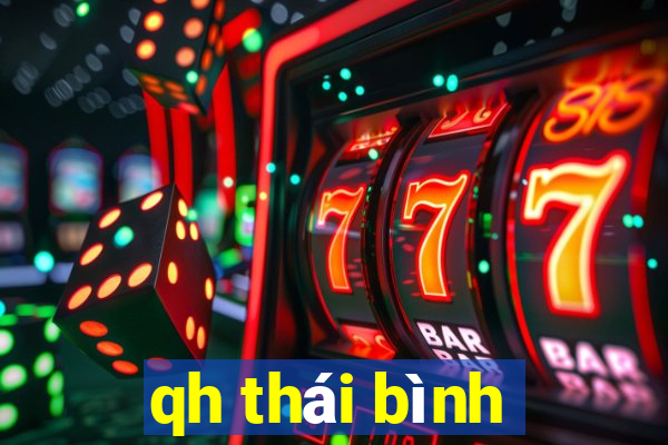 qh thái bình