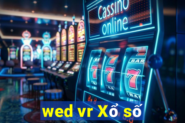 wed vr Xổ số