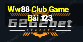 Ww88 Club Game Bài 123