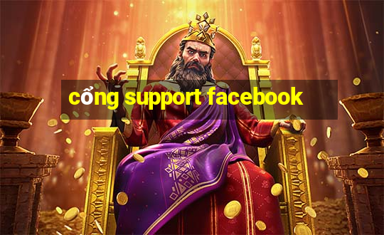 cổng support facebook