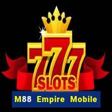 M88 Empire Mobile app Tải về