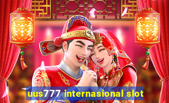 uus777 internasional slot